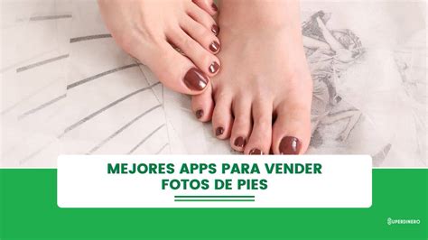 app de fotos de pies|sellFeetPicsNow